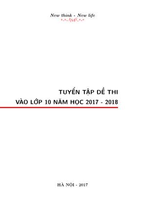 Tuyển tập đề thi vào Lớp 10 môn Toán - Năm học 2017-2018 - Bùi Công Hoàn